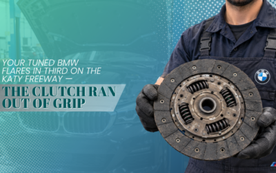 Your Tuned BMW Flares in Third on the Katy Freeway — the Clutch Ran Out of Grip